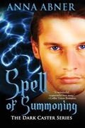 Cover: Spell of Summoning (Dark Caster Series book #1) - Mild Red Books