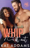 Cover: Whip it Out - Kat Addams