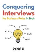 Cover: Conquering Interviews for Business Roles in Tech - Red Sequoia Press