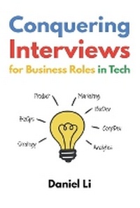 Enlarge image Cover: Conquering Interviews for Business Roles in Tech - Red Sequoia Press