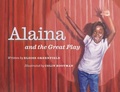 Cover: Alaina and the Great Play - Alazar Press