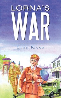 Enlarge image Cover: Lorna's War - AuthorHouse UK