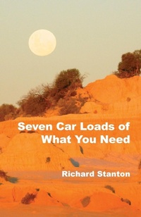 Enlarge image Cover: Seven Car Loads of What You Need - Ginninderra Press