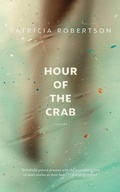 Cover: Hour of the Crab - Goose Lane Editions