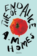 Cover: The End Of Alice - Granta Books