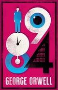 Cover: 1984 Nineteen Eighty-Four - Alma Classics