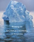 Cover: Breaking Ice, Antarctica - Chris Beetles Ltd