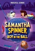 Cover: Samantha Spinner and the Boy in the Ball - Yearling (imprint of Random House Children's Books)