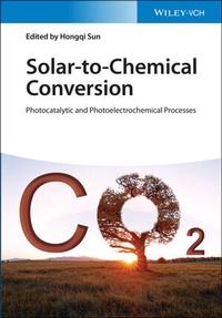 Abbildung von: Solar-to-Chemical Conversion - Wiley-VCH