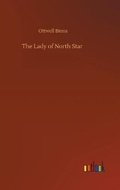 Cover: The Lady of North Star - Outlook Verlag