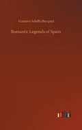 Cover: Romantic Legends of Spain - Outlook Verlag