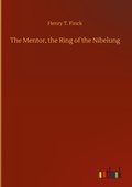 Cover: The Mentor, the Ring of the Nibelung - Outlook Verlag