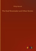 Cover: The Deaf Shoemaker and Other Stories - Outlook Verlag