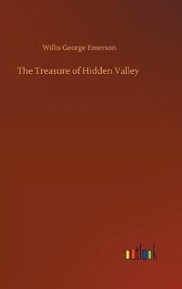 Enlarge image Cover: The Treasure of Hidden Valley - Outlook Verlag