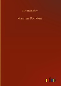Enlarge image Cover: Manners For Men - Outlook Verlag
