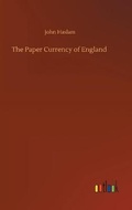 Cover: The Paper Currency of England - Outlook Verlag