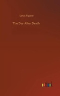 Cover: The Day After Death - Outlook Verlag