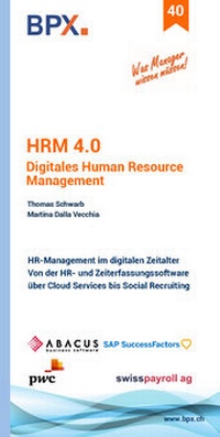 Enlarge image Cover: HRM 4.0 - Digitales Human Resource Management - BPX-Verlag