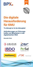 Cover: Die digitale  Herausforderung f&uuml;r KMU - BPX-Verlag