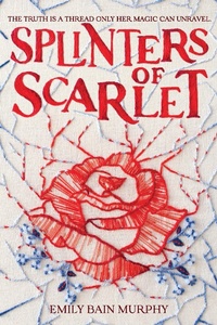 Enlarge image Cover: Splinters of Scarlet - Clarion Books