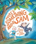 Cover: There's Something About Sam - HarperCollins