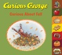 Cover: Curious George Curious About Fall - HarperCollins