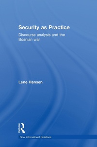 Enlarge image Cover: Security as Practice - Routledge