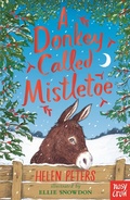 Cover: A Donkey Called Mistletoe - Nosy Crow Ltd