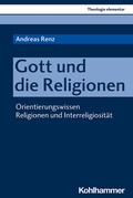 Cover: Gott und die Religionen - Kohlhammer