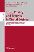 Cover: Trust, Privacy and Security in Digital Business - Springer