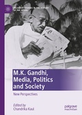 Cover: M.K. Gandhi, Media, Politics and Society - Palgrave Macmillan