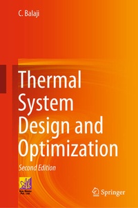 Enlarge image Cover: Thermal System Design and Optimization - Springer