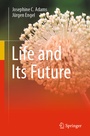 Cover: Life and Its Future - Springer