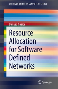 Abbildung von: Resource Allocation for Software Defined Networks - Springer