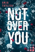 Cover: Not Over You - Impress