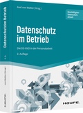 Cover: Datenschutz im Betrieb - Die DS-GVO in der Personalarbeit - Haufe-Lexware