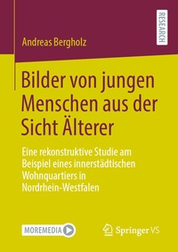 Abbildung von: Bilder von jungen Menschen aus der Sicht Älterer - Springer VS