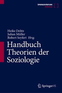 Abbildung von: Handbuch Theorien der Soziologie - Springer VS