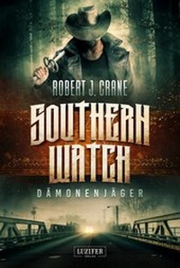Abbildung von: DÄMONENJÄGER (Southern Watch) - Luzifer-Verlag