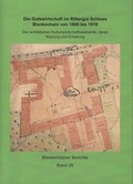 Cover: Die Gutswirtschaft im Rittergut Schloss Blankenhain von 1880 bis 1918 - Beier & Beran