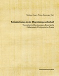 Cover: Antisemitismus in der Migrationsgesellschaft - innsbruck university press