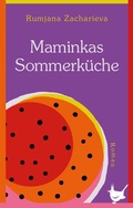 Cover: Maminkas Sommerk&uuml;che - Gr&ouml;&szlig;enwahn Verlag