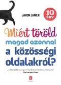 Cover: Mi&eacute;rt t&ouml;r&ouml;ld magad azonnal a k&ouml;z&ouml;ss&eacute;gi oldalakr&oacute;l? - Eur&oacute;pa K&ouml;nyvkiad&oacute;