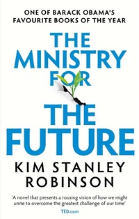 Enlarge image Cover: The Ministry for the Future - Orbit