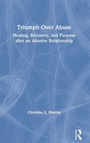 Cover: Triumph Over Abuse - Routledge