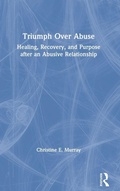 Cover: Triumph Over Abuse - Routledge