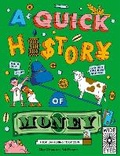 Cover: A Quick History of Money - Wide Eyed Editions
