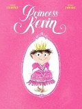 Cover: Princess Kevin - Frances Lincoln Children's Books