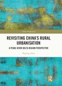 Cover: Revisiting China's Rural Urbanisation - Routledge