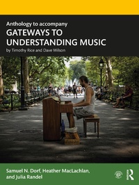 Abbildung von: Anthology to accompany GATEWAYS TO UNDERSTANDING MUSIC - Routledge